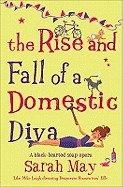 The Rise and Fall of a Domestic Diva book cover