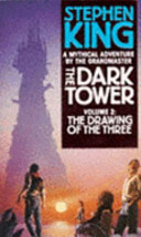 The Drawing of the Three (The Dark Tower, #2)