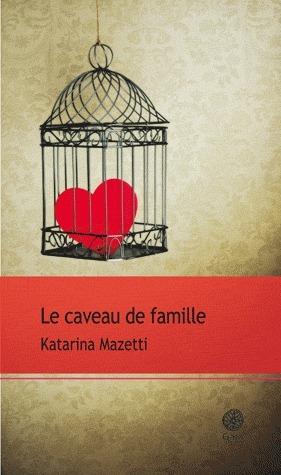 Le caveau de famille book cover