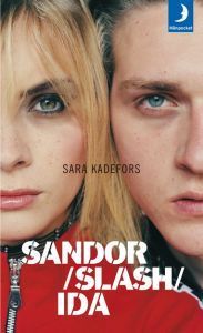 Sandor slash Ida