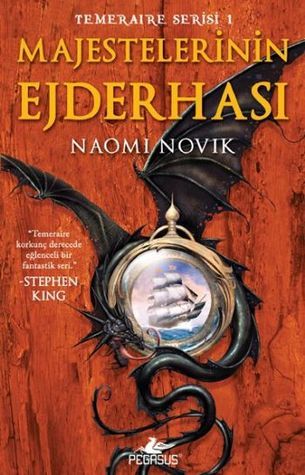 Majestelerinin Ejderhası (Temeraire, #1)