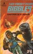 No Rest for Biggles book cover