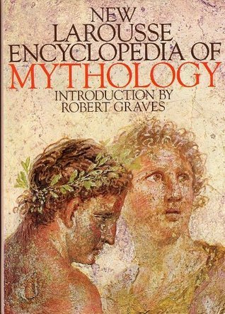 New Larousse Encyclopedia of Mythology