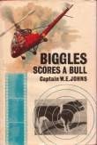 Biggles Scores a Bull book cover