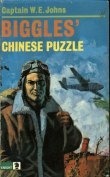 Biggles Chinese Puzzle Kgt book cover