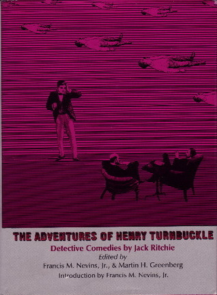 The Adventures of Henry Turnbuckle: Detective Comedies by Jack Ritchie ...