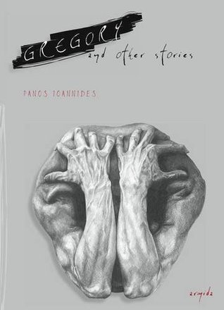 Gregory: and Other Stories