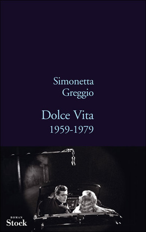 Dolce vita 1959-1979 book cover