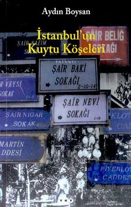 İstanbul'un Kuytu Köşeleri