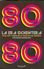 La era ochentera