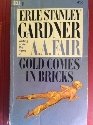 Gold Comes in Bricks