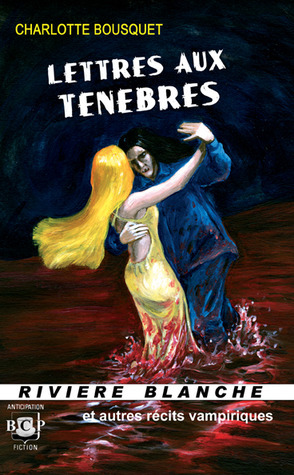Lettres aux ténèbres book cover
