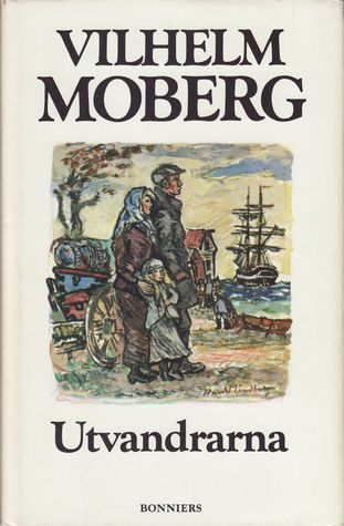 Utvandrarna (The Emigrants #1)