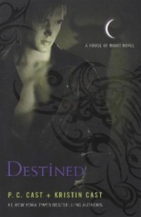 Destined (House of Night, #9)