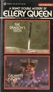Calamity Town / Dragon's teeth