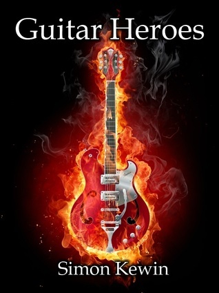 Guitar Heroes book cover