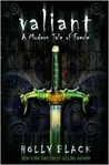 Valiant (Modern Faerie Tales, #2)
