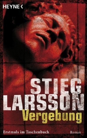 Vergebung (Millennium, #3)