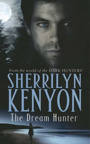 The Dream Hunter (Dream-Hunter, #1)
