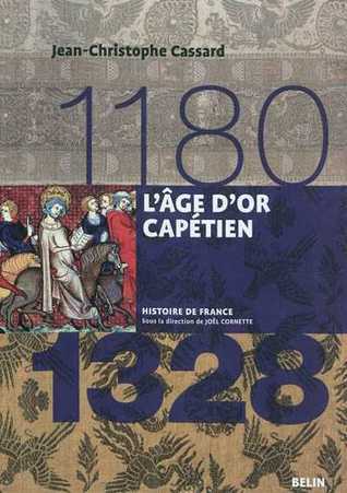 L'âge d'or capétien, 1180-1328