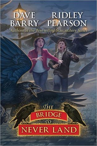 The Bridge to Never Land (Peter and the Starcatchers, #5)