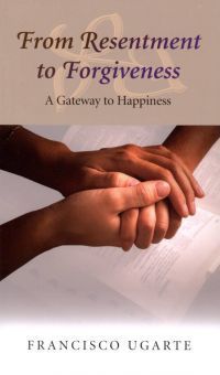 From Resentment to Forgiveness: A Gateway to Happiness