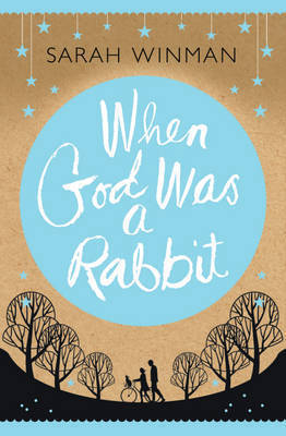 When God was A Rabbit