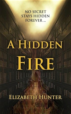 A Hidden Fire (Elemental Mysteries, #1)