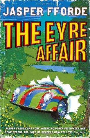 The Eyre Affair (Thursday Next, #1)