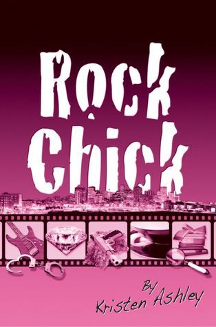 Rock Chick (Rock Chick, #1)