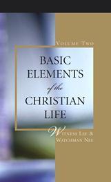 Basic Elements of the Christian Life, Volume Two book cover
