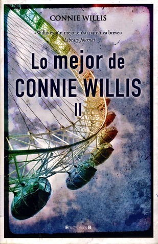 Lo Mejor de Connie Willis 2 book cover
