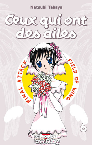 Ceux qui ont des ailes, Vol. 6 book cover