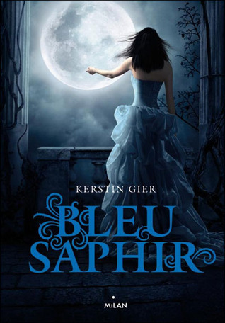 Bleu saphir (La Trilogie des Gemmes, #2)