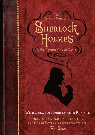 The Penguin Complete Sherlock Holmes (Sherlock Holmes, #1-9)