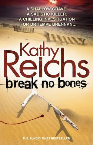 Break No Bones (Temperance Brennan, #9)
