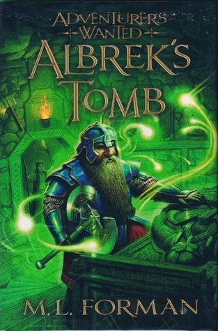 Albrek's Tomb (Adventurers Wanted, #3)