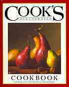 Cook's Illustrated Cookbook: 2,000 Recipes from 20 Years of America's Most Trusted Cooking Magazine