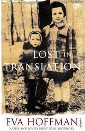 Lost in Translation: A Life in a New Language