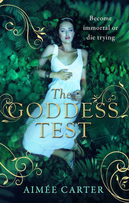 The Goddess Test (Goddess Test, #1)