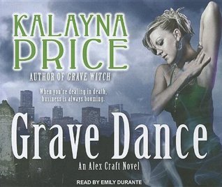Grave Dance (Alex Craft, #2)
