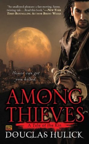 Among Thieves (Tales of the Kin, #1)