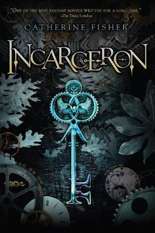 Incarceron (Incarceron, #1)