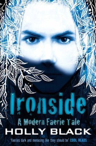 Ironside (Modern Faerie Tales, #3)