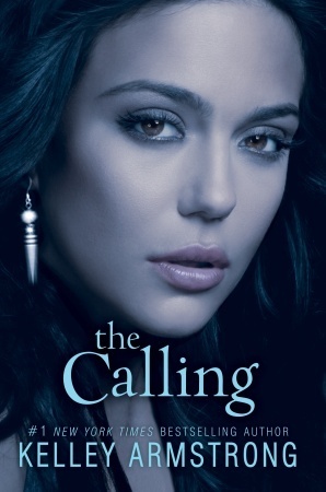 The Calling (Darkness Rising, #2)