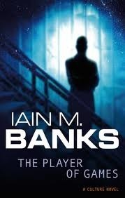 The Player of Games (Culture, #2)