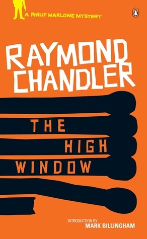The High Window (Philip Marlowe, #3)