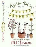 The Potted Gardener (Agatha Raisin, #3)