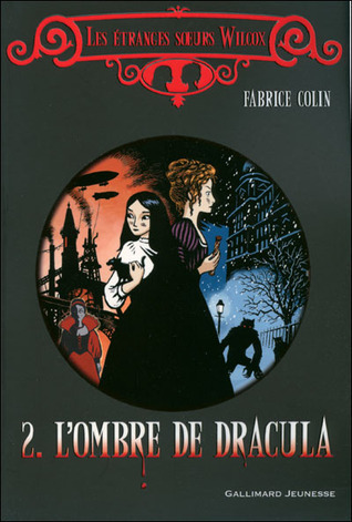Les étranges soeurs Wilcox book cover 2