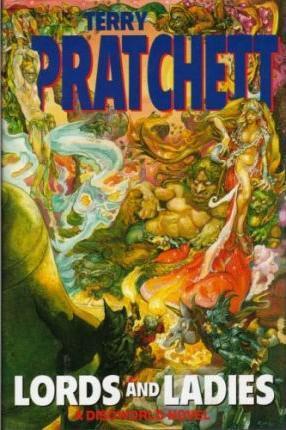 Lords and Ladies (Discworld, #14)